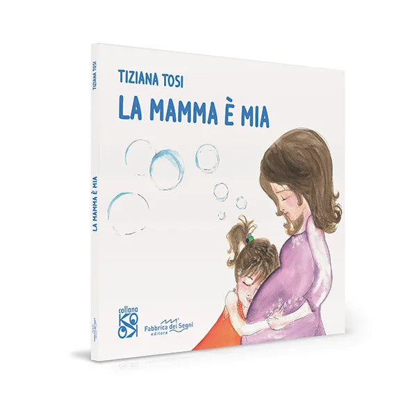 La mamma è mia