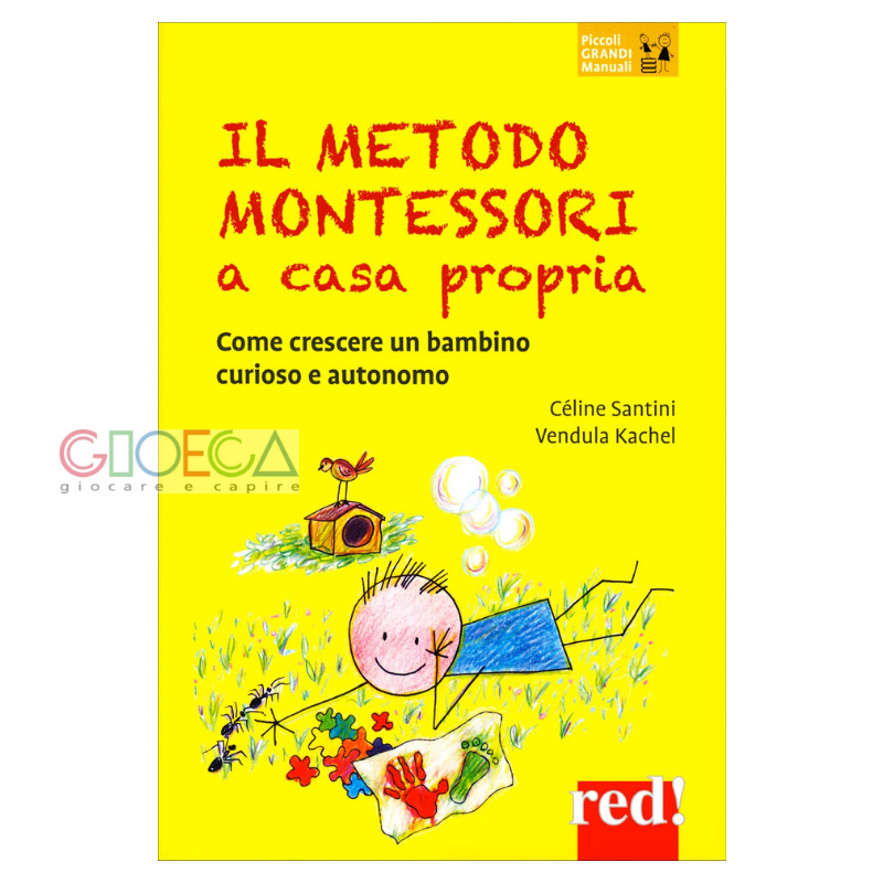 IL METODO MONTESSORI A CASA PROPRIA – Gioeca