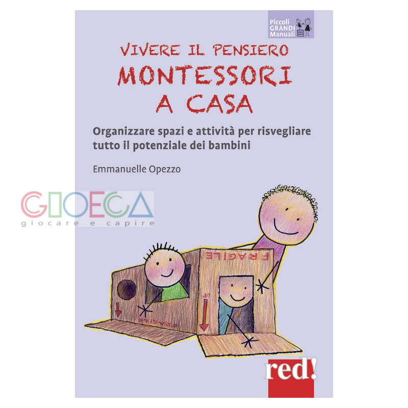 VIVERE IL PENSIERO MONTESSORI A CASA – Gioeca